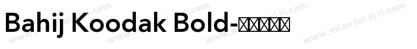 Bahij Koodak Bold字体转换